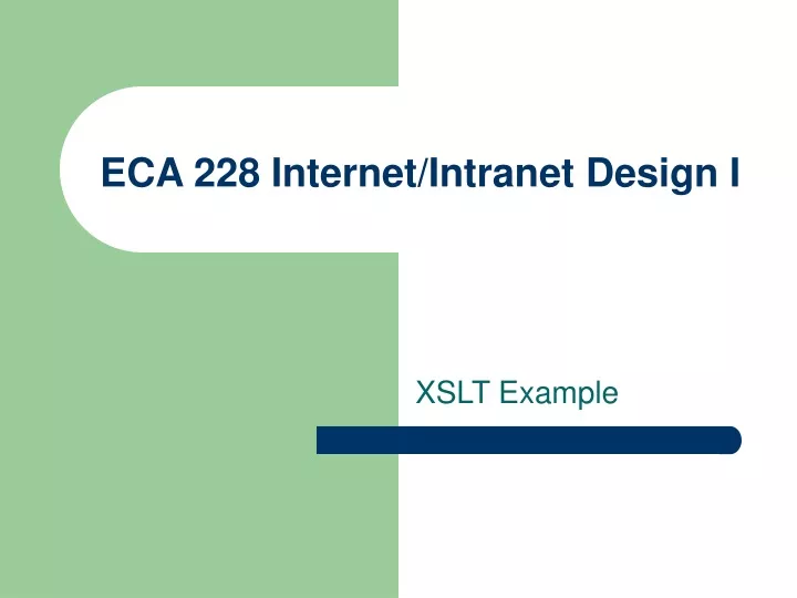 eca 228 internet intranet design i