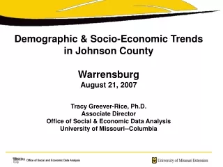 Demographic &amp; Socio-Economic Trends  in Johnson County Warrensburg August 21, 2007