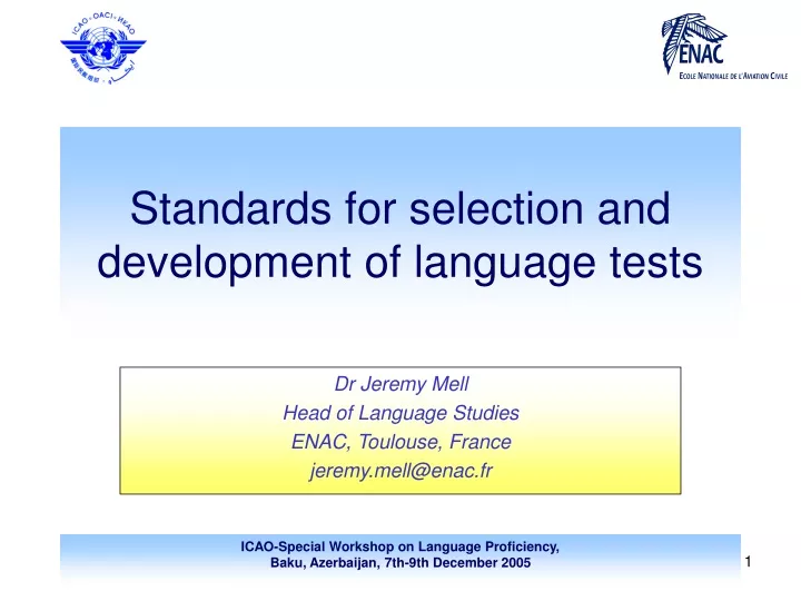 standards for selection and development of language tests