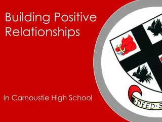 Building Positive  Relationships
