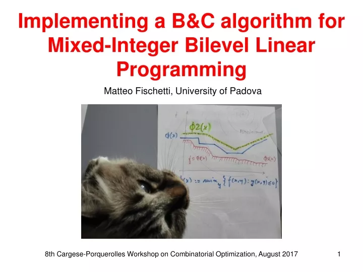 implementing a b c algorithm for mixed integer bilevel linear programming