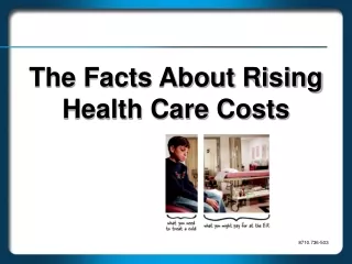 The Facts About Rising Health Care Costs