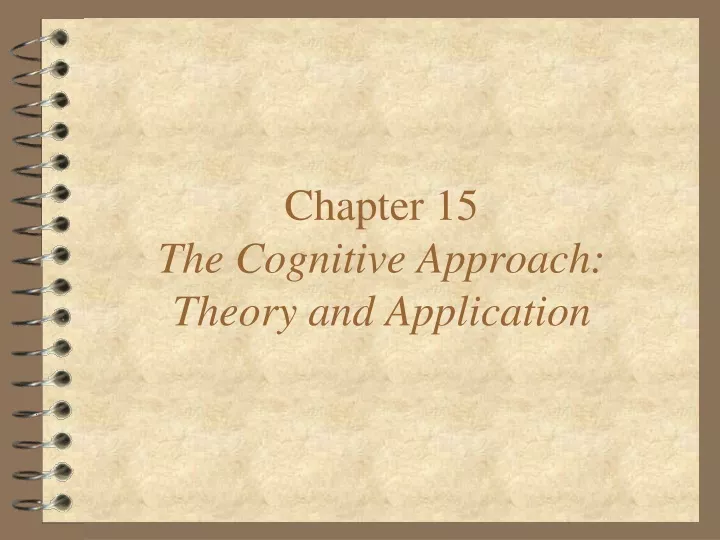 chapter 15 the cognitive approach theory and application