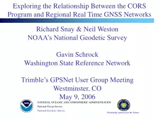 Exploring the Relationship Between the CORS Program and Regional Real Time GNSS Networks