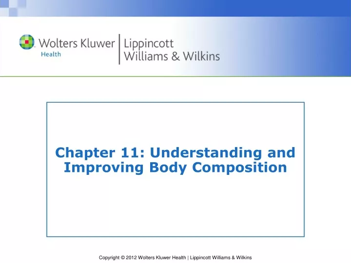chapter 11 understanding and improving body