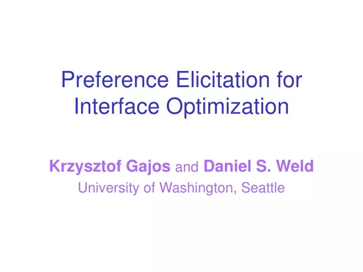 preference elicitation for interface optimization
