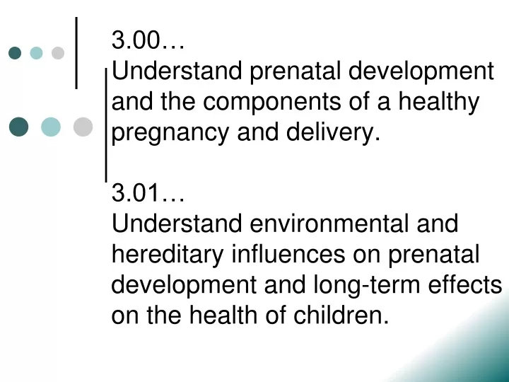 3 00 understand prenatal development