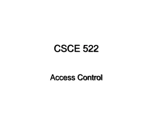 CSCE 522 Access Control