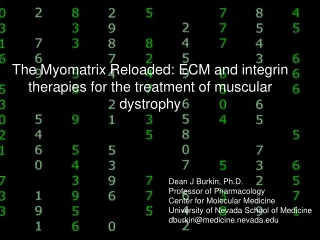 The Myomatrix Reloaded: ECM and integrin therapies for the treatment of muscular dystrophy