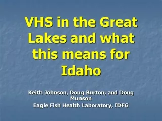 VHS in the Great Lakes and what this means for Idaho