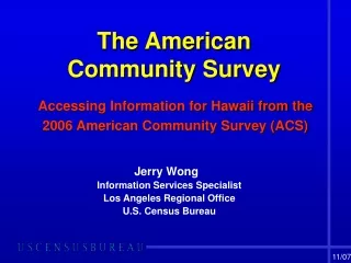 The American  Community Survey
