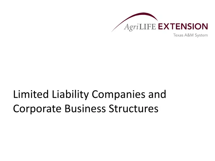 limited liability companies and corporate business structures