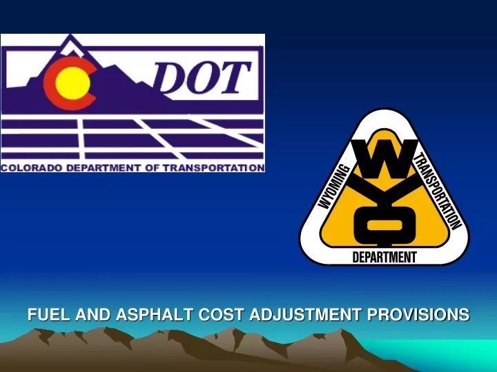 fuel and asphalt cost adjustment provisions