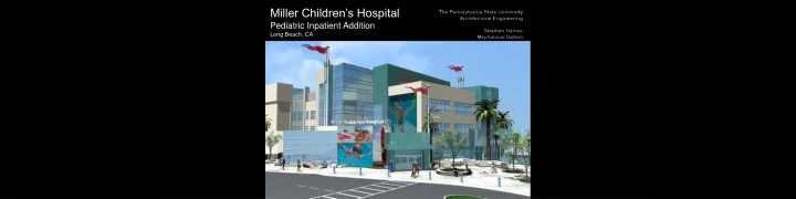 miller children s hospital pediatric inpatient