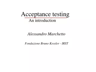 Acceptance testing    An introduction