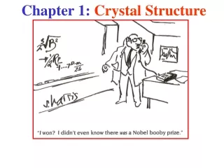 Chapter 1:  Crystal Structure