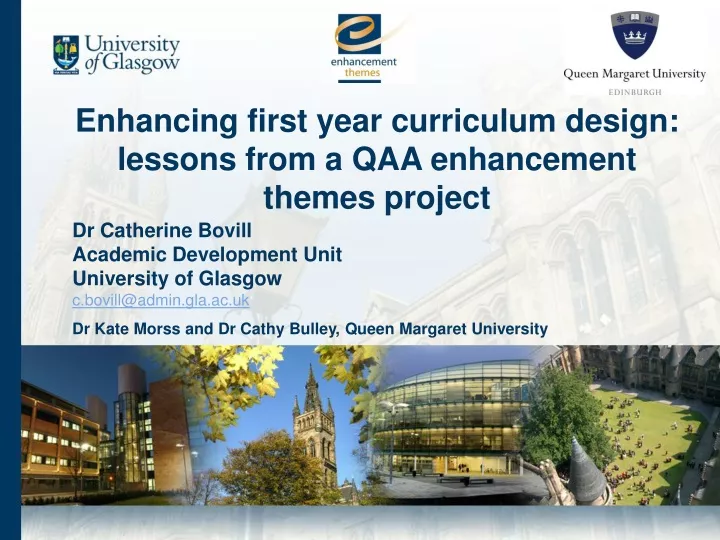 enhancing first year curriculum design lessons from a qaa enhancement themes project