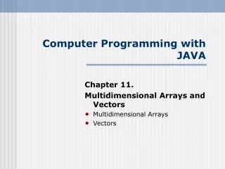 Computer Programming with JAVA