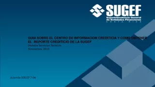 GUIA SOBRE EL CENTRO DE INFORMACION CREDITICIA Y COMO OBTENER EL  REPORTE CREDITICIO DE LA SUGEF