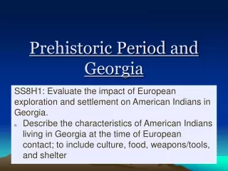 Prehistoric Period and Georgia