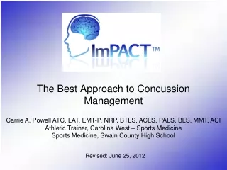 The Best Approach to Concussion Management