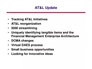 AT&amp;L Update