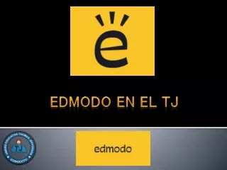 EDMODO en el TJ