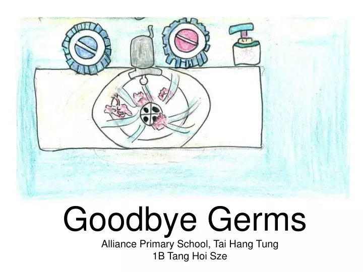 goodbye germs