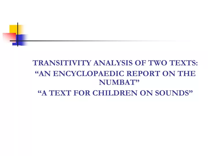 transitivity analysis of two texts