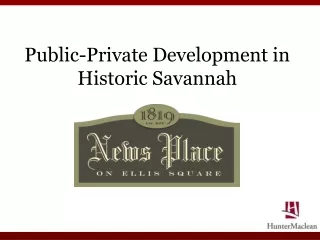 Public-Private Development in Historic Savannah