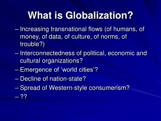 What is Globalization?