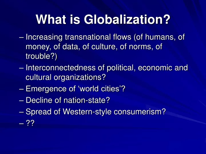 what is globalization