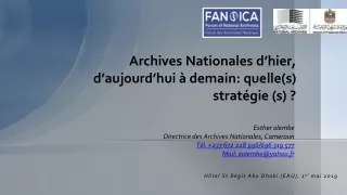 Archives Nationales d’hier, d’aujourd’hui à demain: quelle(s) stratégie (s) ?
