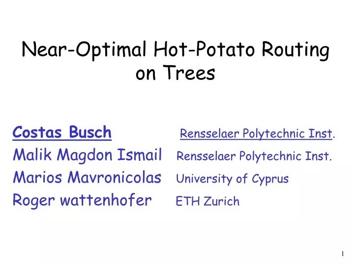 near optimal hot potato routing on trees