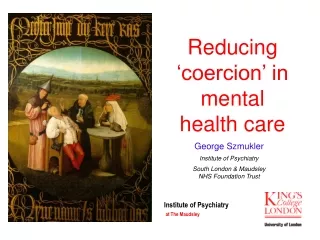 Reducing ‘coercion’ in mental health care