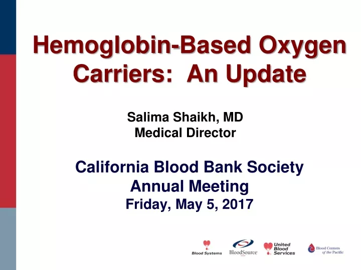 hemoglobin based oxygen carriers an update