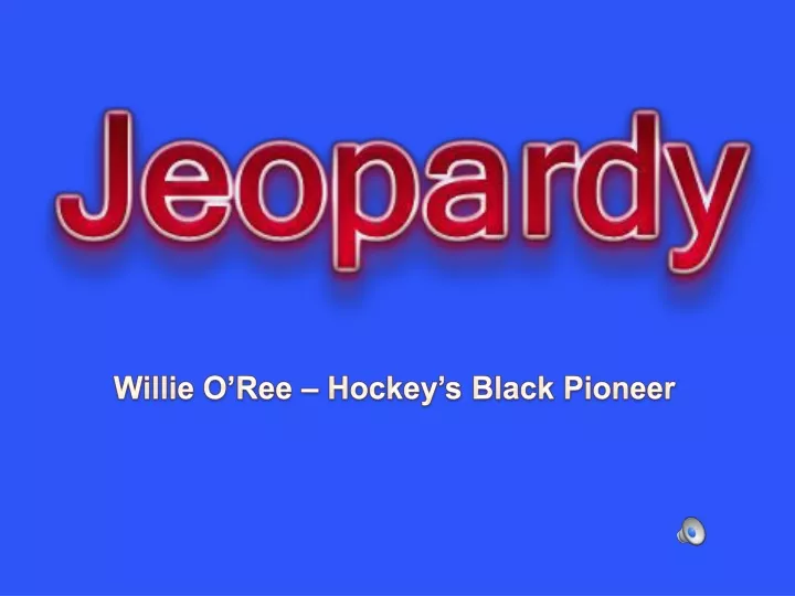 willie o ree hockey s black pioneer