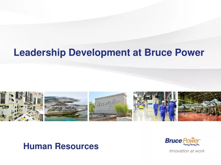 leadership development at bruce power