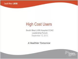 High Cost Users