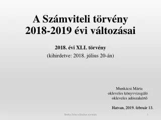 A Számviteli törvény 2018-2019 évi változásai