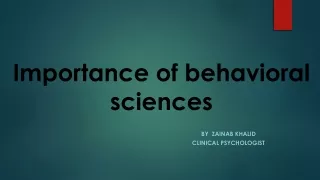 Importance of behavioral sciences