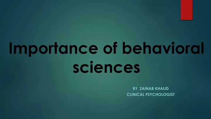 importance of behavioral sciences