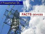 Enhancing Efficiency with FACTS Devices in AC Power Systems - slide 1