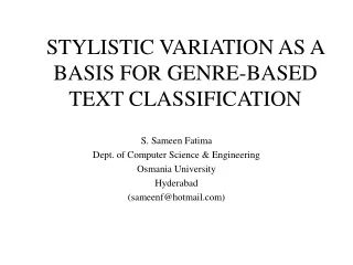 STYLISTIC VARIATION AS A BASIS FOR GENRE-BASED TEXT CLASSIFICATION