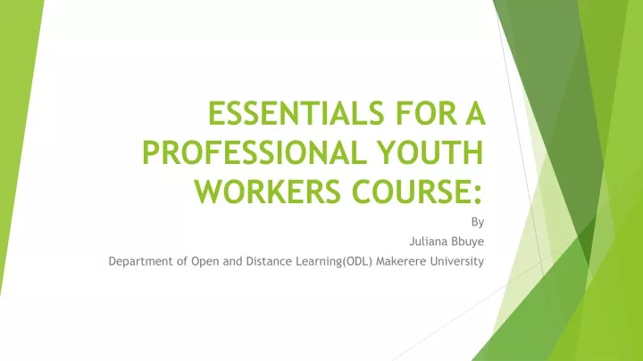 essentials for a professional youth workers course
