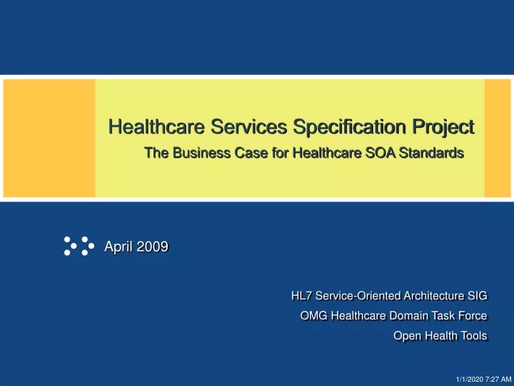 healthcare services specification project the business case for healthcare soa standards