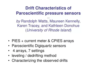 PIES + current meter &amp; CPIES arrays Paroscientific Digiquartz sensors  4 arrays, 7 settings
