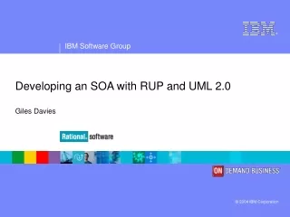 Developing an SOA with RUP and UML 2.0