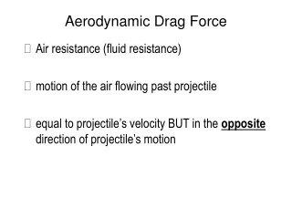Aerodynamic Drag Force