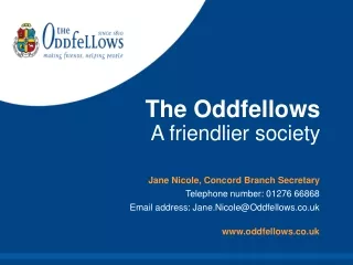 The Oddfellows A friendlier society
